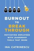 Burnout to Breakthrough (eBook, ePUB)