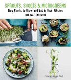 Sprouts, Shoots, and Microgreens (eBook, ePUB) Sprouts, Shoots, and Microgreens (eBook, ePUB)