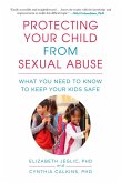 Protecting Your Child from Sexual Abuse (eBook, ePUB)