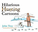Hilarious Hunting Cartoons (eBook, ePUB)