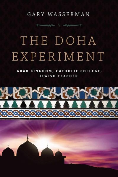 The Doha Experiment (eBook, ePUB) The Doha Experiment (eBook, ePUB)