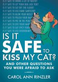 Is It Safe to Kiss My Cat? (eBook, ePUB)