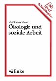 Ökologie und soziale Arbeit (eBook, PDF)