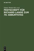 Festschrift für Richard Lange zum 70. Geburtstag (eBook, PDF)