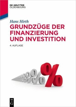 Grundzüge der Finanzierung und Investition (eBook, ePUB) - Hirth, Hans