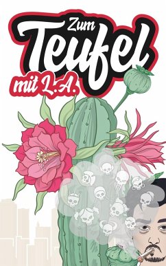 Cover Zum Teufel mit L.A. (eBook, ePUB)