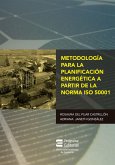Metodología para la planificación energética a partir de la norma ISO 50001 (eBook, ePUB)