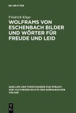 Wolframs von Eschenbach Bilder und Wörter für Freude und Leid (eBook, PDF)