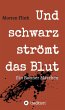 Und schwarz strömt das Blut (eBook,... - Bild 1