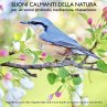 Suoni calmanti della natura (senza... - Bild 1