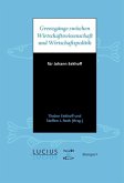 Grenzgänge zwischen Wirtschaftswissenschaft und Wirtschaftspolitik (eBook, PDF)