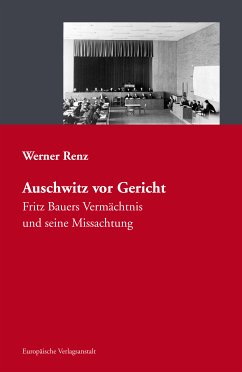 Auschwitz vor Gericht (eBook, ePUB) - Renz, Werner