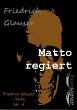 Matto regiert (eBook, ePUB) - Bild 1