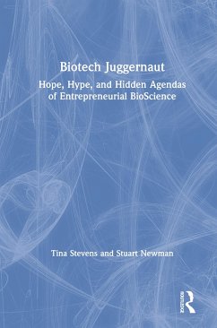 Biotech Juggernaut - Stevens, Tina; Newman, Stuart
