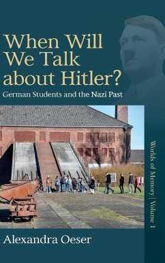 When Will We Talk About Hitler? - Oeser, Alexandra