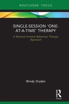 Single-Session 'One-at-a-Time' Therapy - Dryden, Windy (Emeritus Professor of Psychotherapeutic Studies, Gold