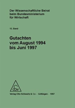 Der Wissenschaftliche Beirat beim Bundesministerium für Wirtschaft - Gutachten (eBook, PDF)