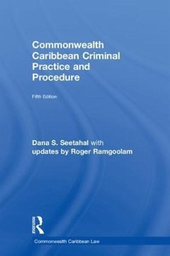 Commonwealth Caribbean Criminal Practice and Procedure - Ramgoolam, Roger