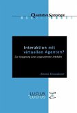 Interaktion mit virtuellen Agenten? Realitäten zur Ansicht (eBook, PDF)