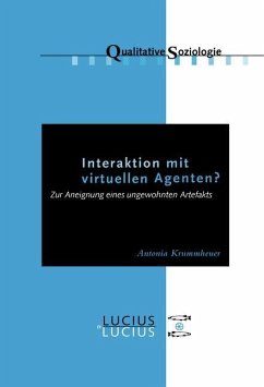 Interaktion mit virtuellen Agenten? Realitäten zur Ansicht (eBook, PDF) - Krummheuer, Antonia