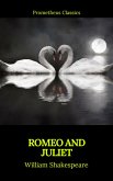 Romeo and Juliet (Best Navigation, Active TOC)(Prometheus Classics) (eBook, ePUB)