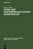 Krise der parteienstaatlichen Demokratie? (eBook, PDF)