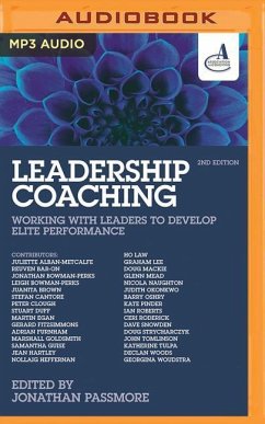 Leadership Coaching, 2nd Edition: Working with Leaders to Develop Elite Performance - Passmore, Jonathan