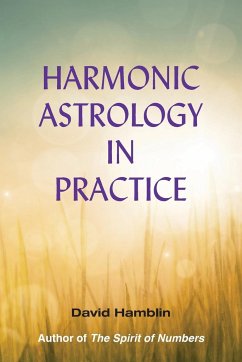 Harmonic Astrology in Practice - Hamblin, David