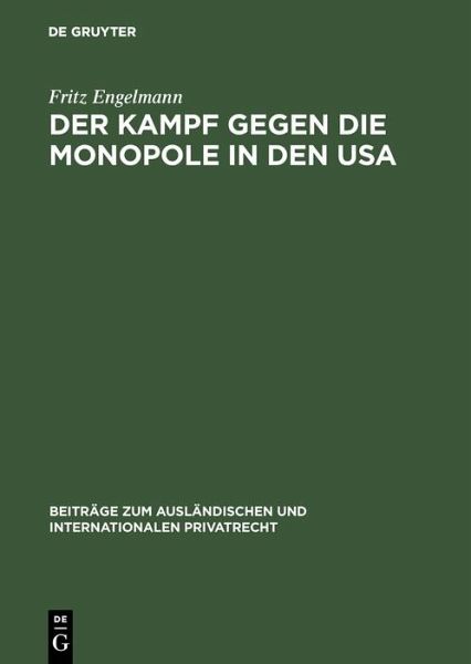 Der Kampf gegen die Monopole in den USA (eBook, PDF)