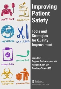 Improving Patient Safety - Govindarajan, Raghav