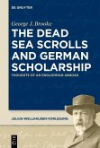 The Dead Sea Scrolls and German Scholarship (eBook, PDF)