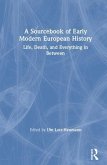 A Sourcebook of Early Modern European History