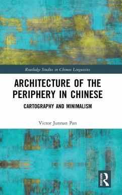 Architecture of the Periphery in Chinese - Pan, Victor Junnan