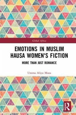 Emotions in Muslim Hausa Women's Fiction - Aliyu Musa, Umma