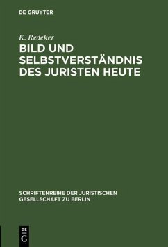 Bild und Selbstverständnis des Juristen heute (eBook, PDF) Cover Bild und Selbstverständnis des Juristen heute (eBook, PDF)