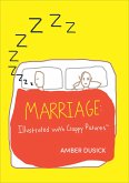Marriage: Illustrated with Crappy Pictures (eBook, ePUB) Marriage: Illustrated with Crappy Pictures (eBook, ePUB)