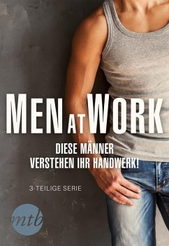 Men at Work - Diese Männer verstehen ihr Handwerk! (eBook, ePUB) - Reisz, Tiffany
