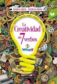La creatividad en 7 verbos (eBook, ePUB)