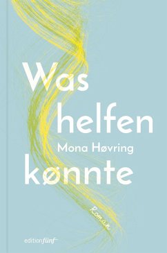 Was helfen könnte (eBook, ePUB) - Høvring, Mona