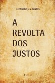 A Revolta dos Justos (eBook, ePUB)