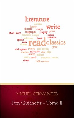 L'Ingénieux Hidalgo Don Quichotte de la Manche - Tome II (eBook, ePUB) - Cervantes, Miguel