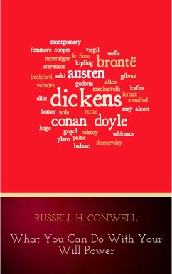 What You Can Do With Your Will Power (eBook, ePUB) - Conwell, Russell H.