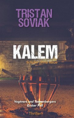 Kalem - Schüler ohne Reue (eBook, ePUB)