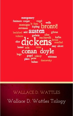 Wallace D. Wattles Trilogy (eBook, ePUB) - Wattles, Wallace D.