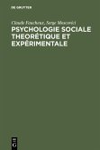 Psychologie sociale theorétique et expérimentale (eBook, PDF)