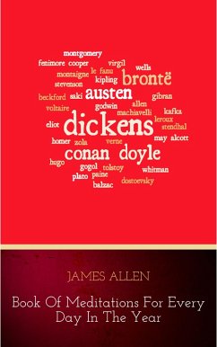 James Allen's Book Of Meditations For Every Day In The Year (eBook, ePUB) - Allen, James