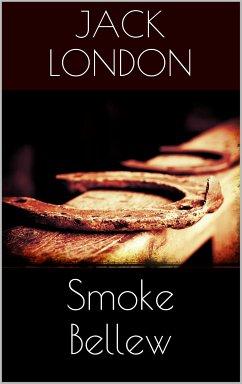 Smoke Bellew (eBook, ePUB) - London, Jack