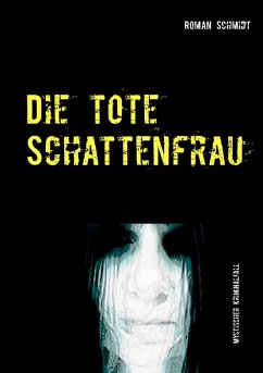 Cover Die tote Schattenfrau (eBook, ePUB)