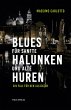 Blues für sanfte Halunken und alte... - Bild 1