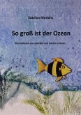 So groß ist der Ozean (eBook, ePUB) So groß ist der Ozean (eBook, ePUB)